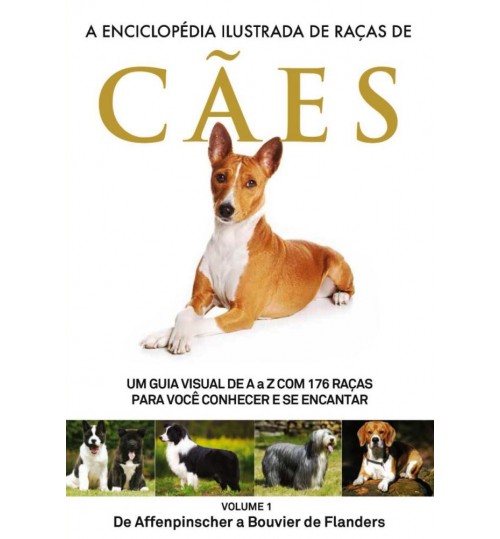 Livro A Enciclopédia Ilustrada de Raças de Cães - Volume 1