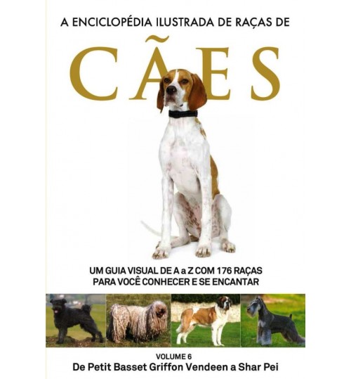 Livro A Enciclopédia Ilustrada de Raças de Cães - Volume 6