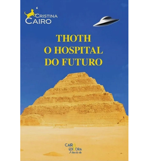 Livro Thoth - O Hospital do Futuro