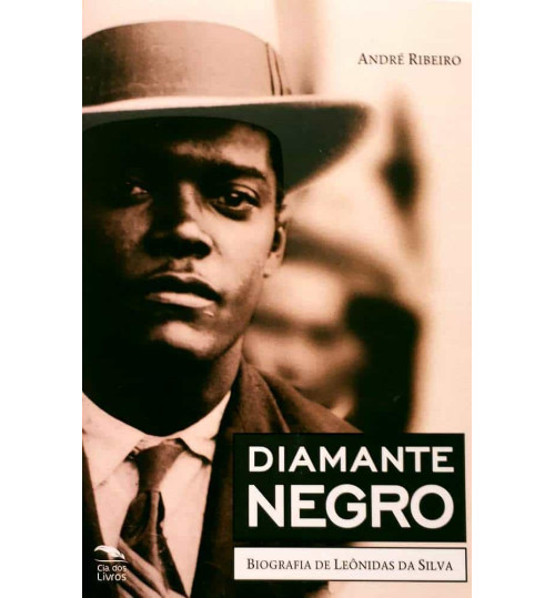Livro Diamante Negro - Biografia de Leônidas da Silva