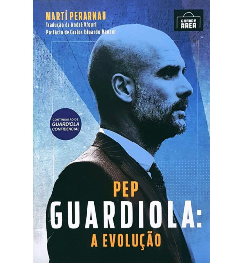 Livro Pep Guardiola A Evolução