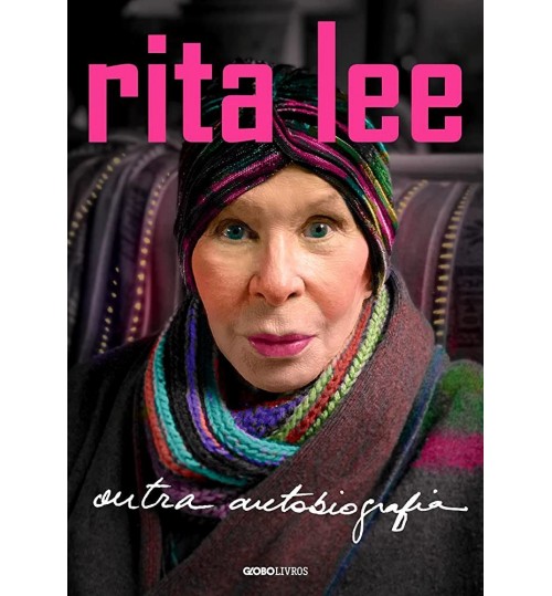 Livro Rita Lee: Outra Autobiografia