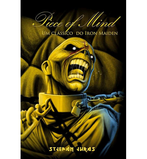 Livro Piece of Mind - Um Clássico do Iron Maiden