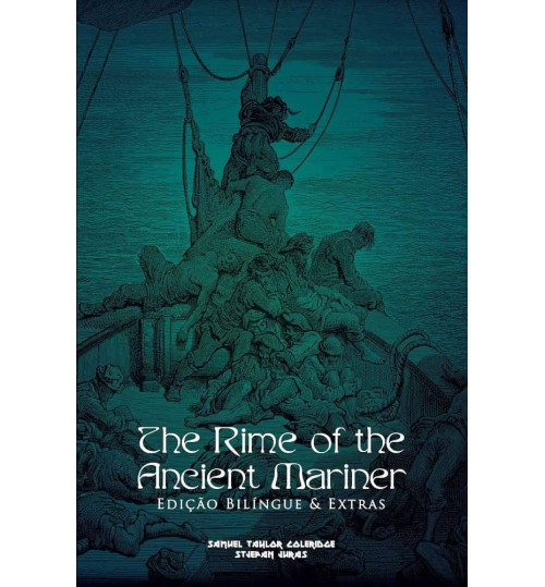 Livro The Rime of The Ancient Mariner - Edição Bilíngue e Extras