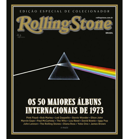 Revista Rolling Stone - Os 50 Maiores Álbuns Nacionais e Os 50 Maiores Álbuns Internacionais de 1973