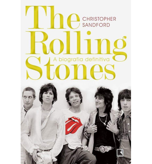 Livro The Rolling Stones - A Biografia Definitiva