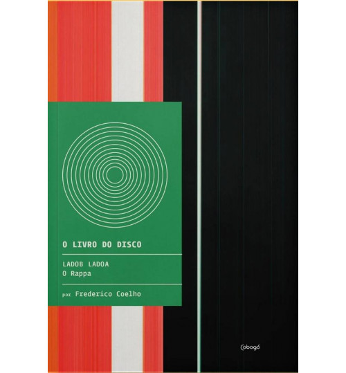 Livro O Livro do Disco - O Rappa: LadoB LadoA
