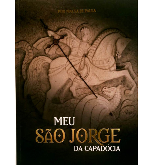 Livro O Meu São Jorge da Capadócia