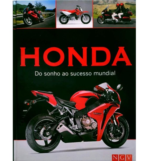 Livro Honda do Sonho ao Sucesso