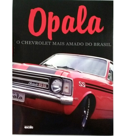 Livro Opala O Chevrolet Mais Amado do Brasil