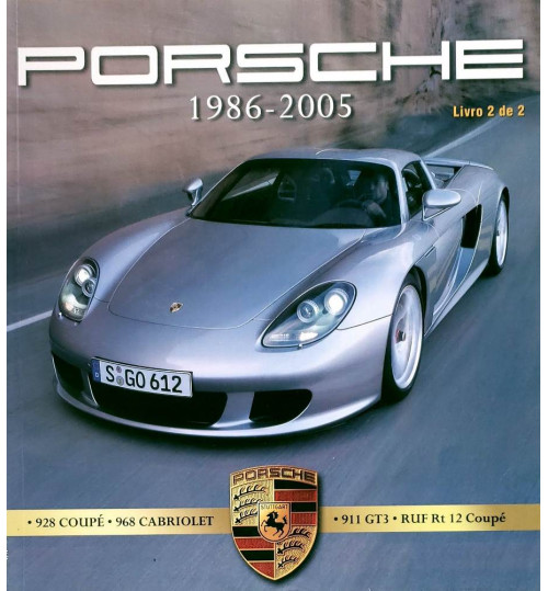 Livro Porsche 1986 - 2005