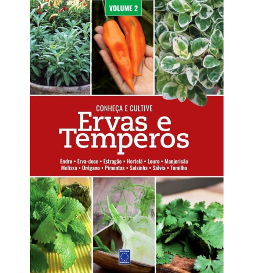 Livro Conheça e Cultive: Ervas e Temperos - Volume 2