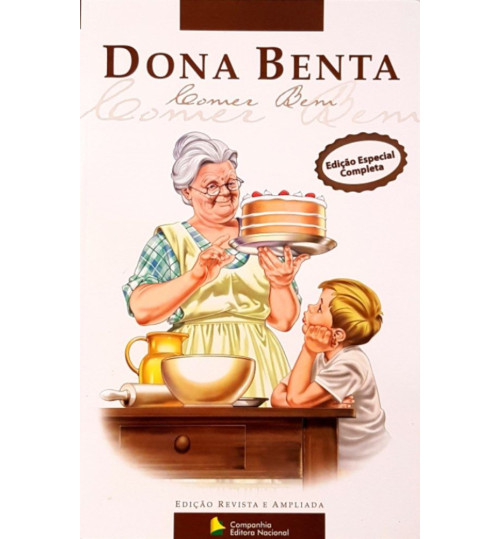 Livro Dona Benta Comer Bem - Edição Especial Completa