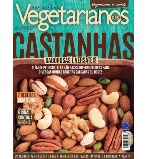 Revista dos Vegetarianos - Castanhas Saborosas e Versáteis N° 174