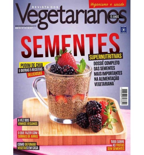 Revista Dos Vegetarianos - Sementes Supernutritivas NÂ° 179