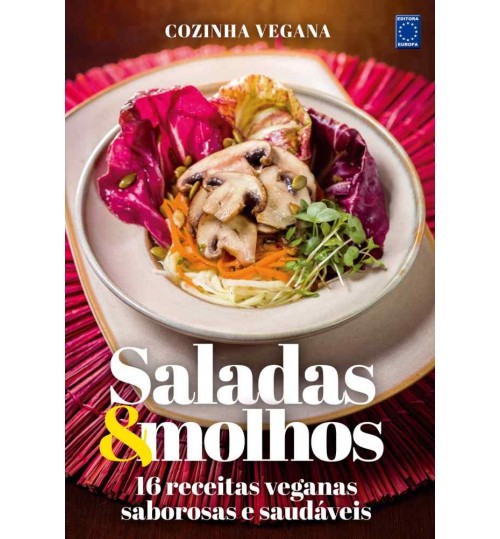 Livro Cozinha Vegana - Saladas e Molhos
