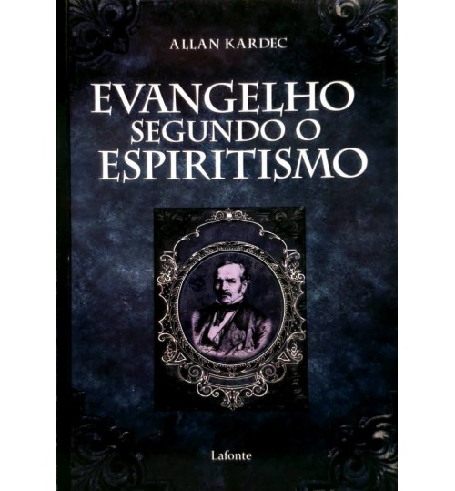 Livro Evangelho Segundo o Espiritismo - Allan Kardec