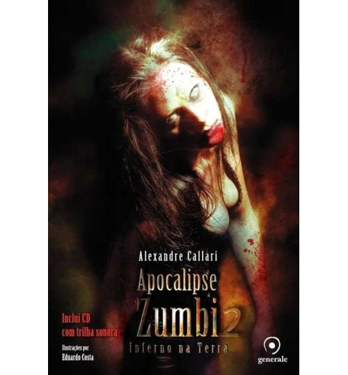 Livro Apocalipse Zumbi 2 - Inferno na Terra