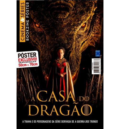 Revista SuperpÃ´ster Bookzine Cinema e SÃ©ries - A Casa do DragÃ£o