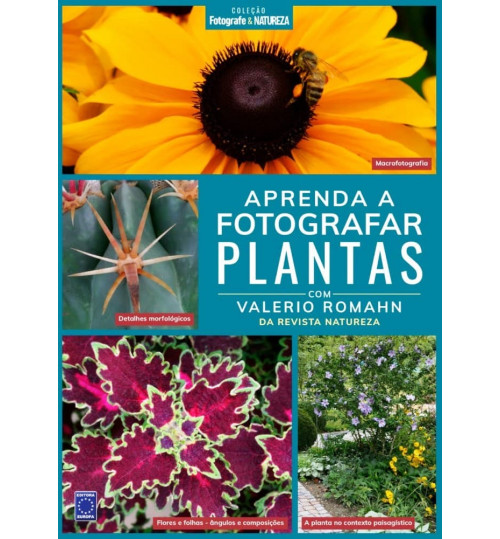 Livro Aprenda a Fotografar Plantas - Volume 2