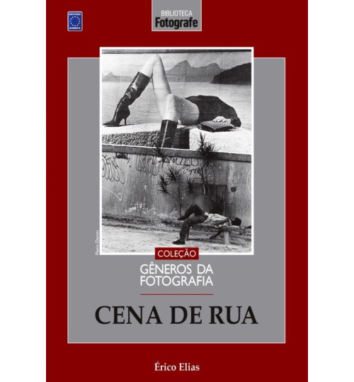 Livro Coleção Gêneros da Fotografia - Cena de Rua
