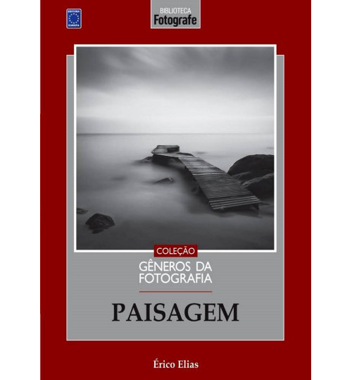 Livro Coleção Gêneros da Fotografia - Paisagem