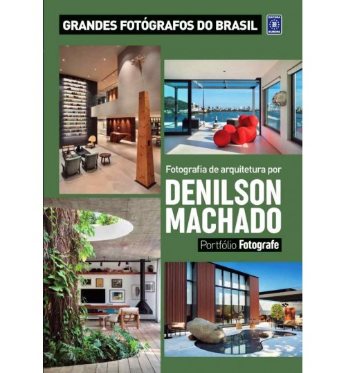 Livro PortfÃ³lio Fotografe - Fotografia de Arquitetura por Denilson Machado