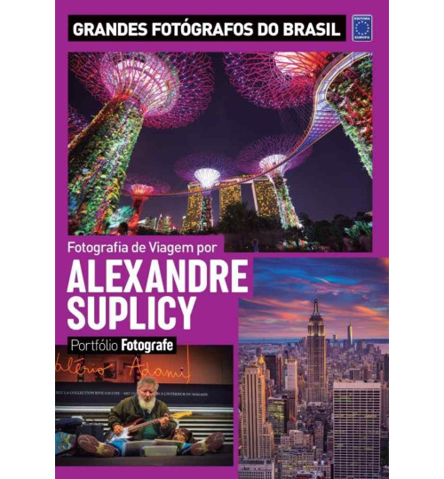 Livro Portfólio Fotografe - Fotografia de Viagem por Alexandre Suplicy