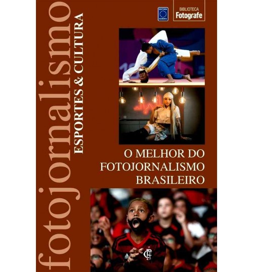 Livro O Melhor do Fotojornalismo - Esportes e Cultura