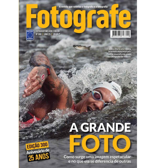 Livro Fotografe Melhor Edição Especial - A Grande Foto N° 300