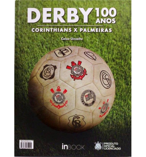 Livro Derby 100 Anos Corinthians x Palmeiras 