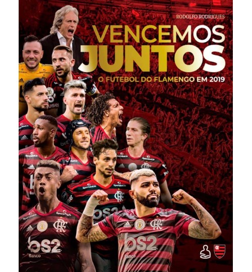 Livro Vencemos Juntos - O Futebol do Flamengo em 2019