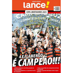 Revista Pôster Lance: 4x Flamengo É Campeão - Copa Libertadores 2025