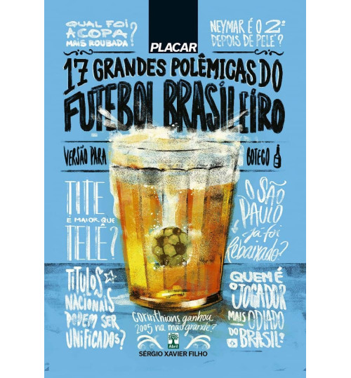 Livro Placar 17 Grandes Polêmicas do Futebol Brasileiro