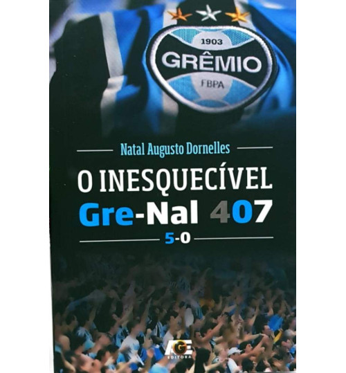 Livro O Inesquecível Gre-nal 407