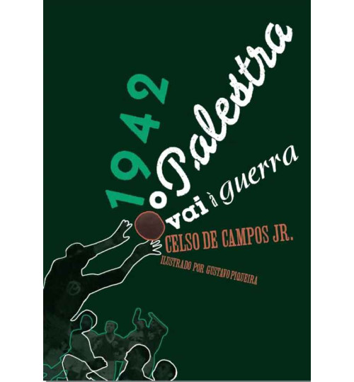 Livro 1942 Palestra Vai à Guerra