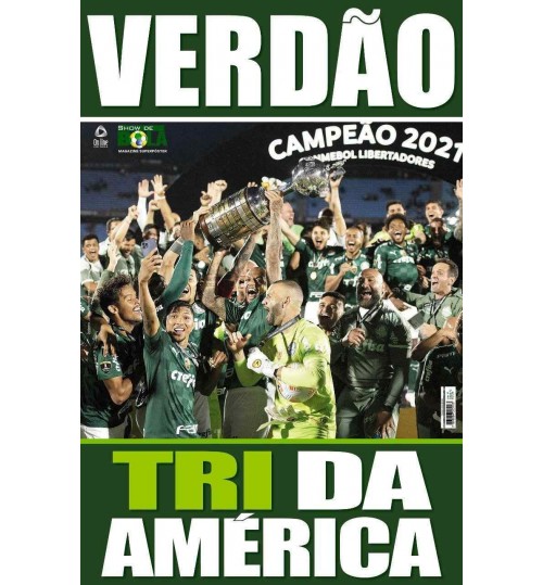 Revista Pôster Palmeiras Campeão da Libertadores - Verdão Tri da América 2021