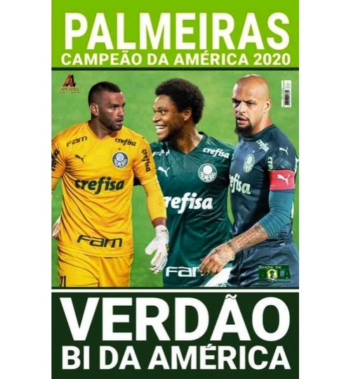 Revista PÃ´ster Palmeiras CampeÃ£o da AmÃ©rica 2020 - VerdÃ£o Bi da AmÃ©rica