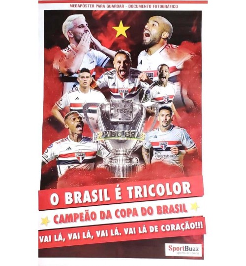 Revista PÃ´ster - O Brasil Ã© Tricolor: SÃ£o Paulo CampeÃ£o da Copa do Brasil 2023