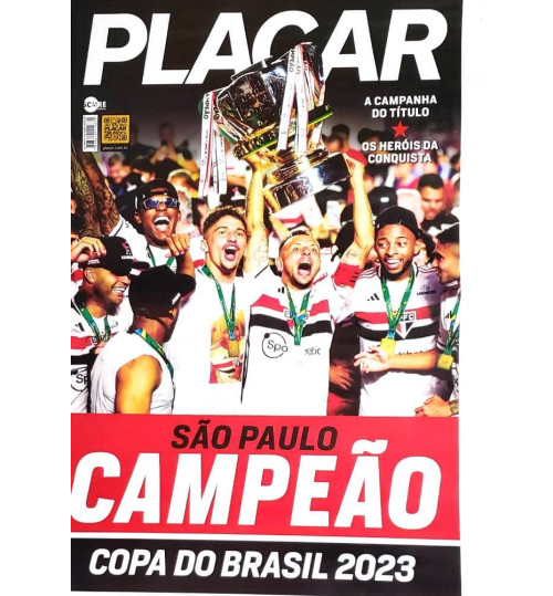 Revista Pôster Placar - São Paulo Campeão da Copa do Brasil 2023