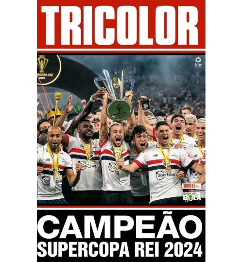 Revista PÃ´ster - Tricolor: SÃ£o Paulo CampeÃ£o da Supercopa Rei 2024