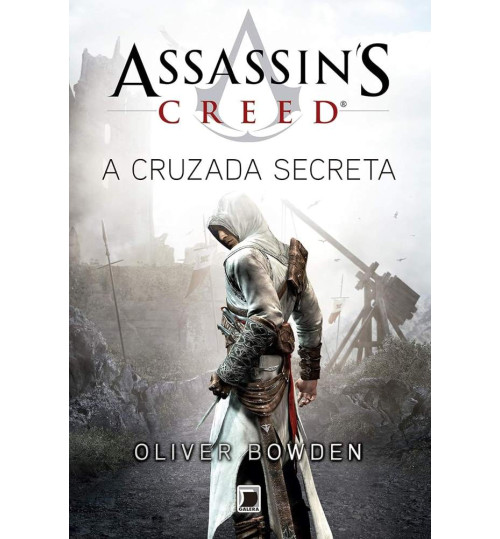 Livro Assassin's Creed - A Cruzada Secreta