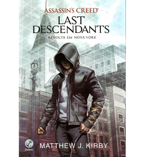 Livro Assassin's Creed - Last Descendants: Revolta em Nova York (Vol. 1)