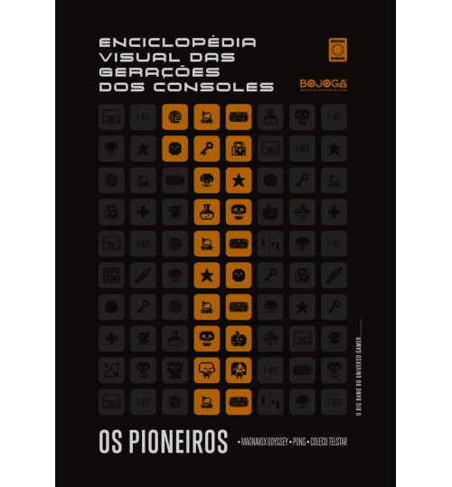Livro Enciclopédia Visual das Gerações dos Consoles - Volume 1: Os Pioneiros