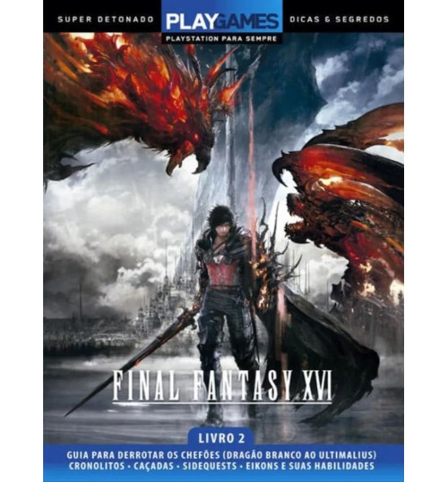 Livro Super Detonado Play Games: Final Fantasy XVI - Volume 2