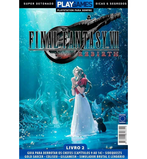 Livro Super Detonado Play Games: Final Fantasy VII Rebirth - Livro 2