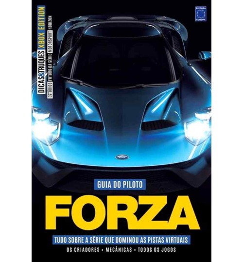 Livro Dicas e Truques Xbox Edition - Volume 7: Forza - Guia do Piloto