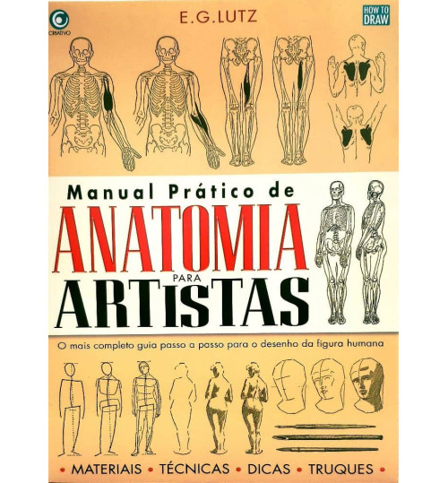 Livro Manual Prático De Anatomia Para Artistas
