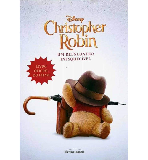 Livro Christopher Robin Um Reencontro Inesquecível