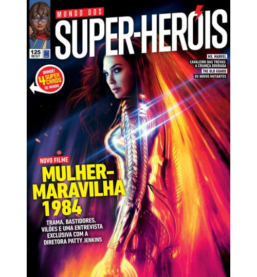 Revista Mundo dos Super-Heróis - Novo Filme! Mulher-Maravilha 1984 N° 125